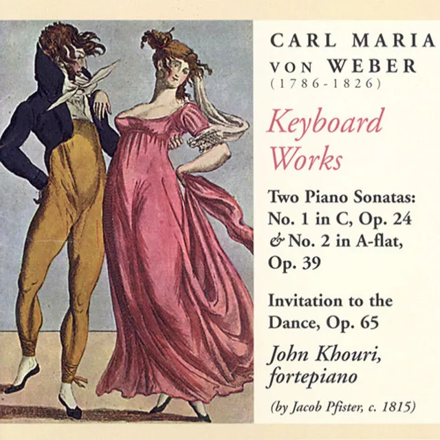 Weber: Invitation To the Dance / Piano Sonatas Nos. 1 and 2