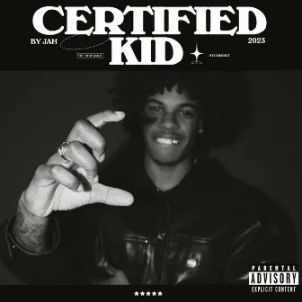 Certified Kid by JAH