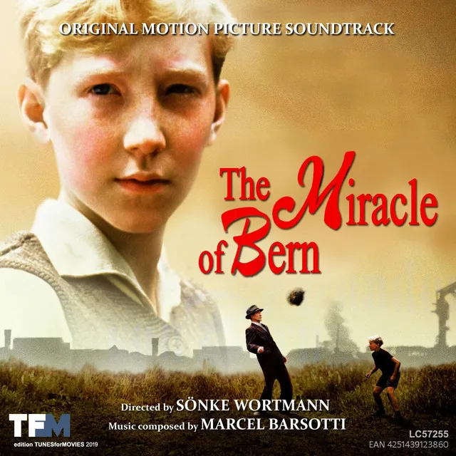 The Miracle of Bern (Original Motion Picture Soundtrack)