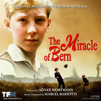 The Miracle of Bern (Original Motion Picture Soundtrack) by Marcel Barsotti