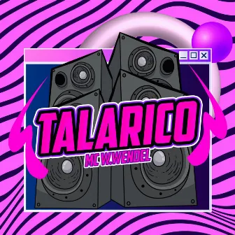 Talarico by MC W. Wendel