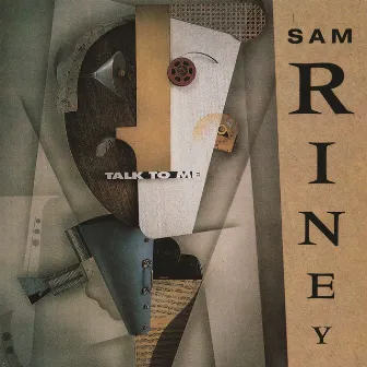 Talk to Me by Sam Riney