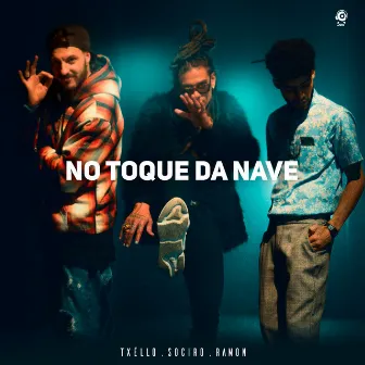 No Toque da Nave by Txéllo