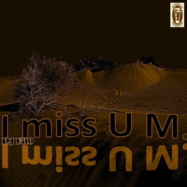 I Miss You M.