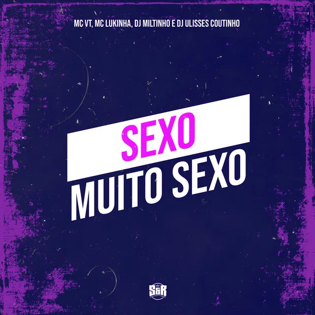 Sexo Muito Sexo