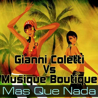 Mas Que Nada by Musique Boutique