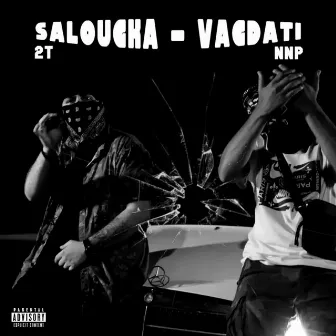 SALOUGKA - VAGDATI by 2T