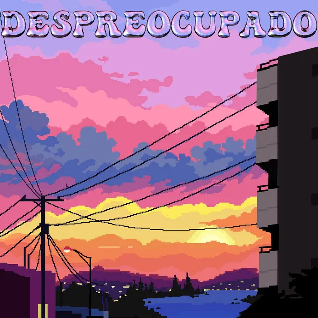 DESPREOCUPADO