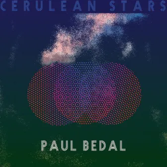 Cerulean Stars by Paul Bedal