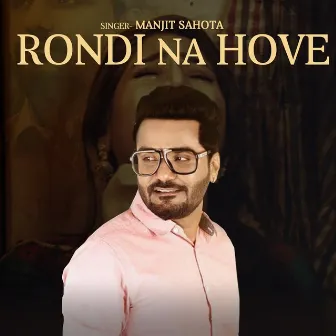 Rondi Na Howe by Manjit Sahota