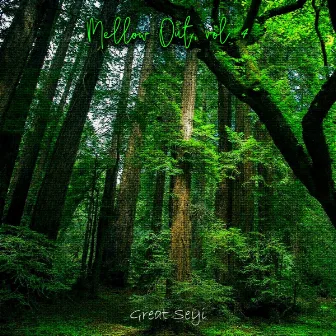 Mellow Out, Vol. 4 by Great Seyi