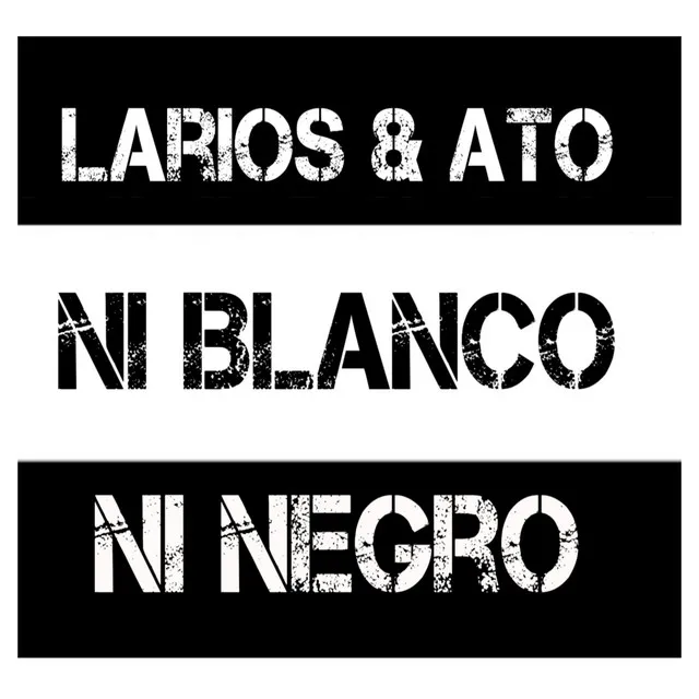 Ni Blanco Ni Negro