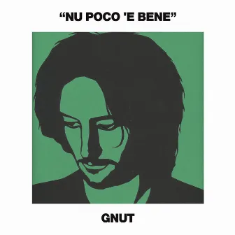 Nu poco ‘e bene by Gnut