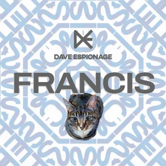 Francis by Dave Espionage