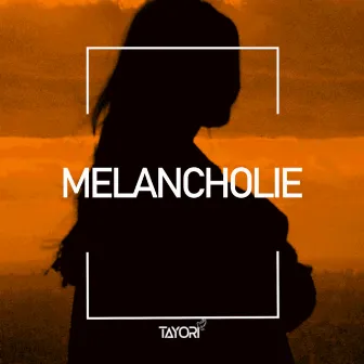 Melancholie by Tayoribeatz