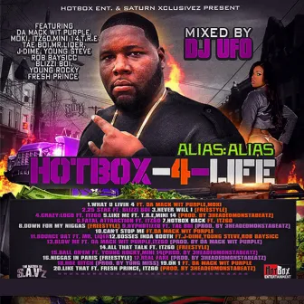 Hotbox 4 Life by Alias:Alias