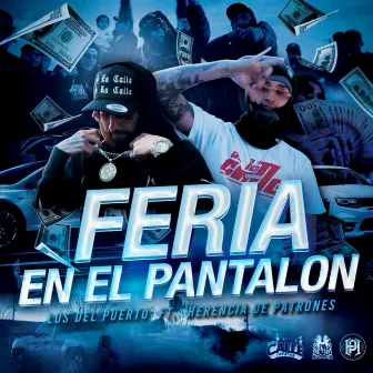 Feria En El Pantalón by Los Del Puerto