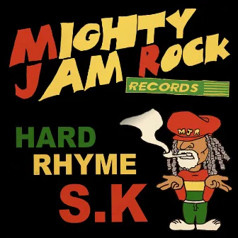 HARD RHYME by S.K