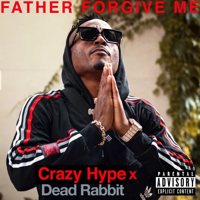 Father Forgive Me