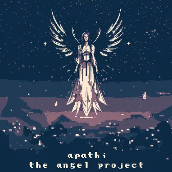 the angel project by apathi