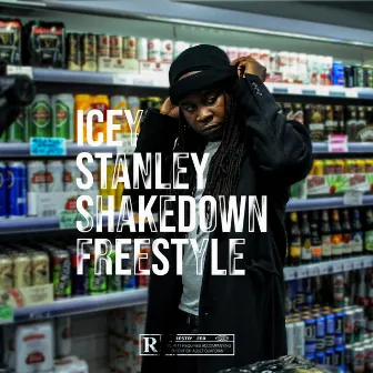 Shakedown Freestyle by Icey Stanley