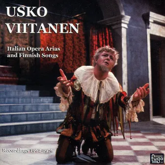 Italian Opera Arias and Finnish Songs by Usko Viitanen