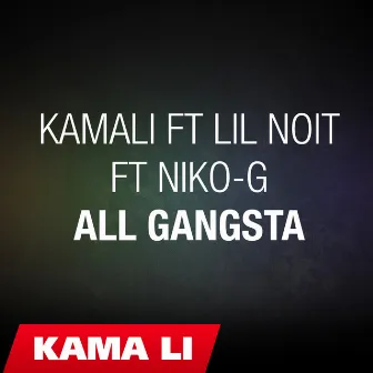 All GaNgSTa by Niko G