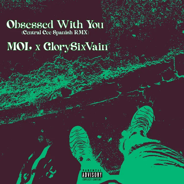 Obsessed With You - Central Cee Spanish Remix