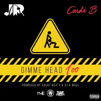 Gimme Head Too by Junior