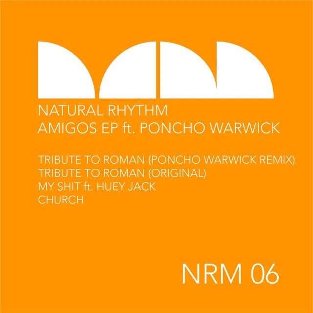 Tribute To Roman - Poncho Warwick Remix