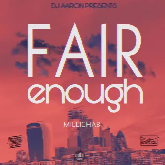 Fair Enough by Millichab