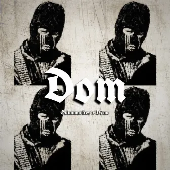 Dom by Guimmarães