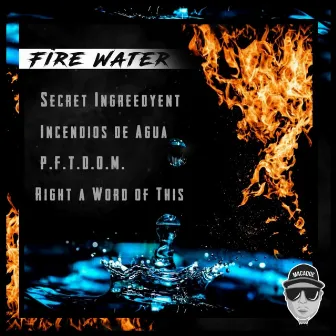 Fire Water by Macadoe719