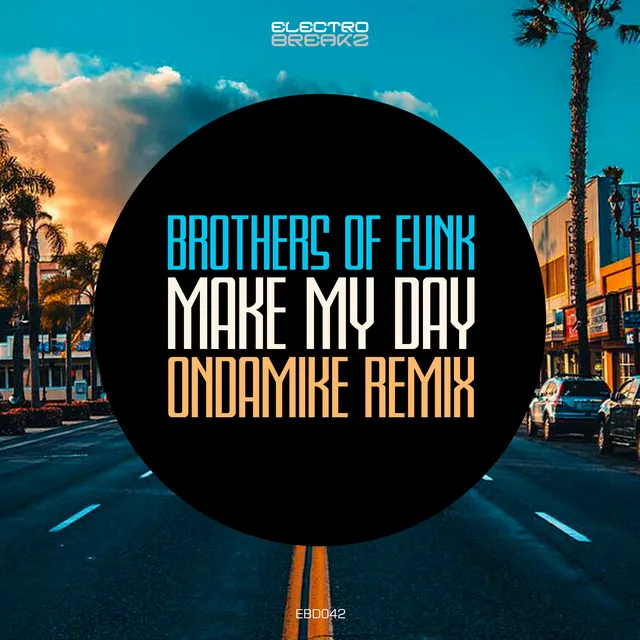 Make My Day - OnDaMike Remix