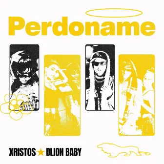 Perdóname by Dlion Baby