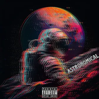 Astronomical by GMB Monty