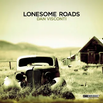 Lonesome Roads by Michael Hasel