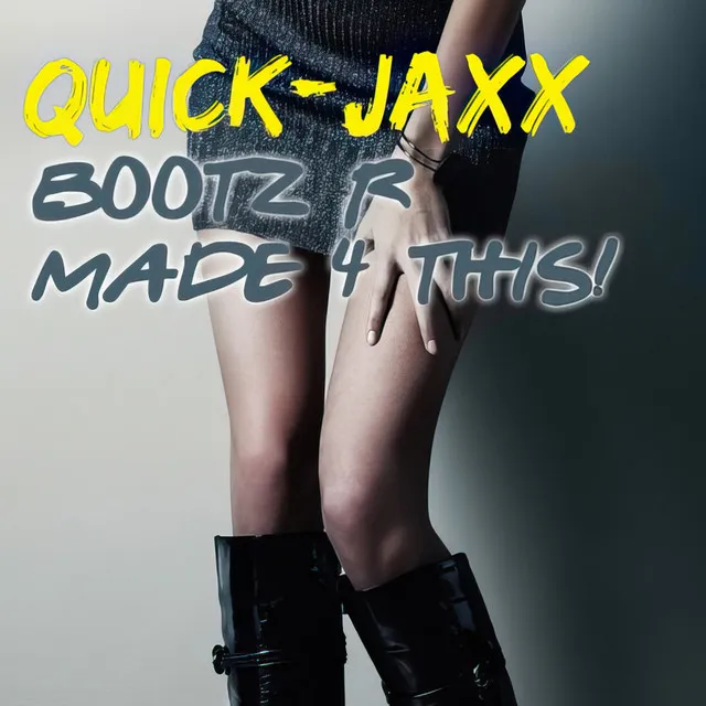 Boots R Made 4 This! - Crazy Club Mix