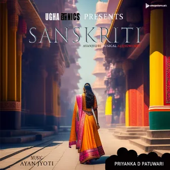 Sanskriti by Ayan Jyoti