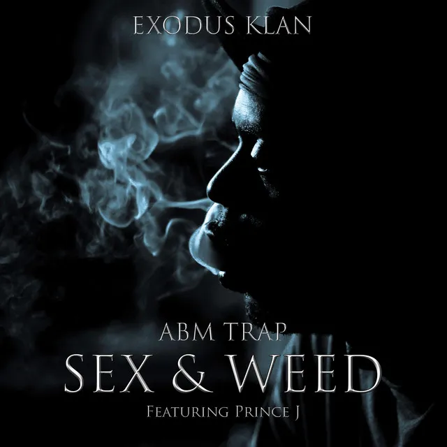 Sex & Weed