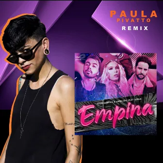 Empina (Remix) by Paula Pivatto