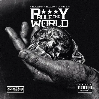 Pussy Rule The World by Unknown Artist