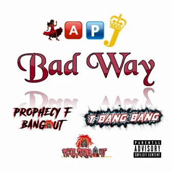 Bad Way by K.A.P. J