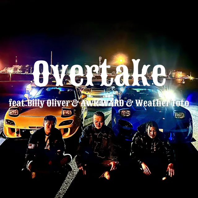 Overtake (feat. Billy Oliver, Awk Ward & Weather Toto)