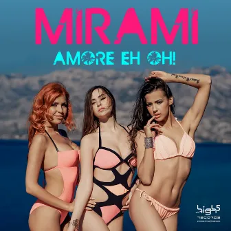 Amore Eh Oh! by Mirami