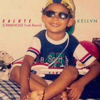 Calote (Remix) by Kellvn