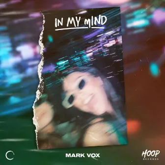 In My Mind by Mark Vox