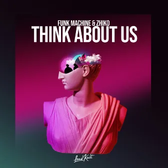 Think About Us by Funk Machine