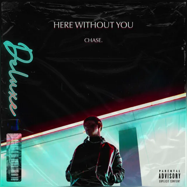 Here Without You (Deluxe)