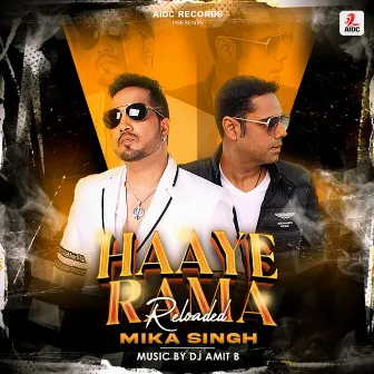 Haaye Rama by DJ Amit B